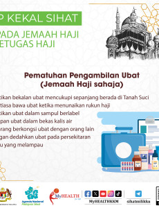 Haji : Tip Kekal Sihat -Pematuhan Pengambilan Ubat (Jemaah Haji sahaja)